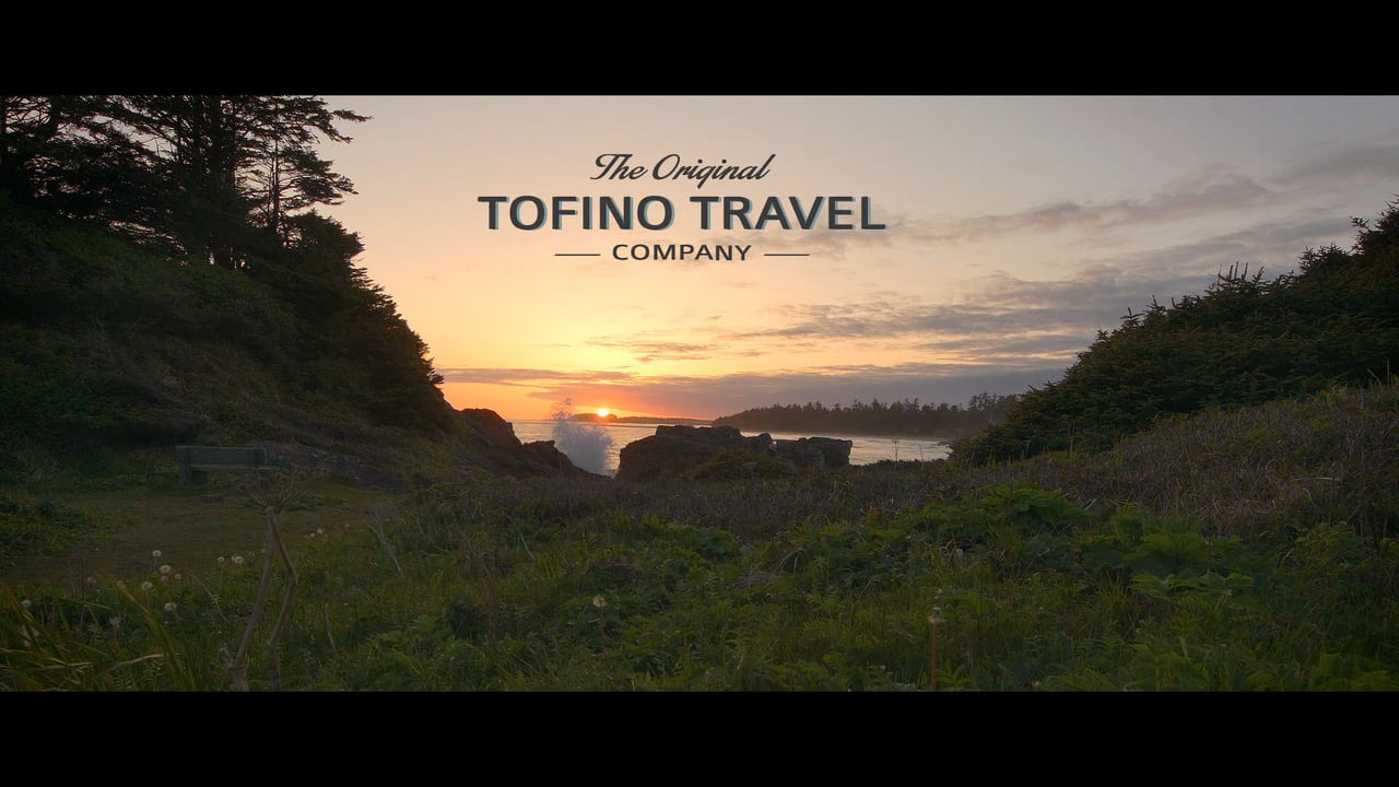 Get inspired with Tofino Travel Company’s Promo video